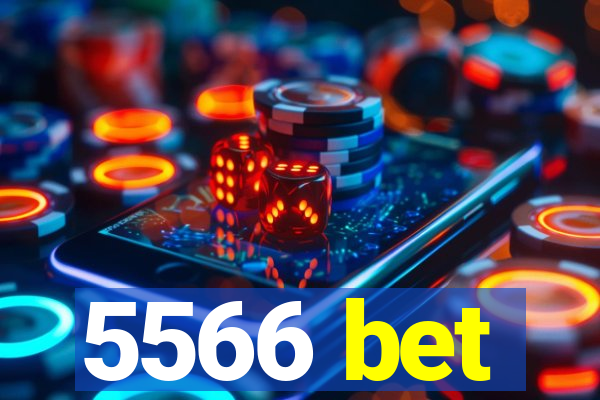 5566 bet